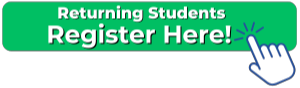 Returning Students Register Here!